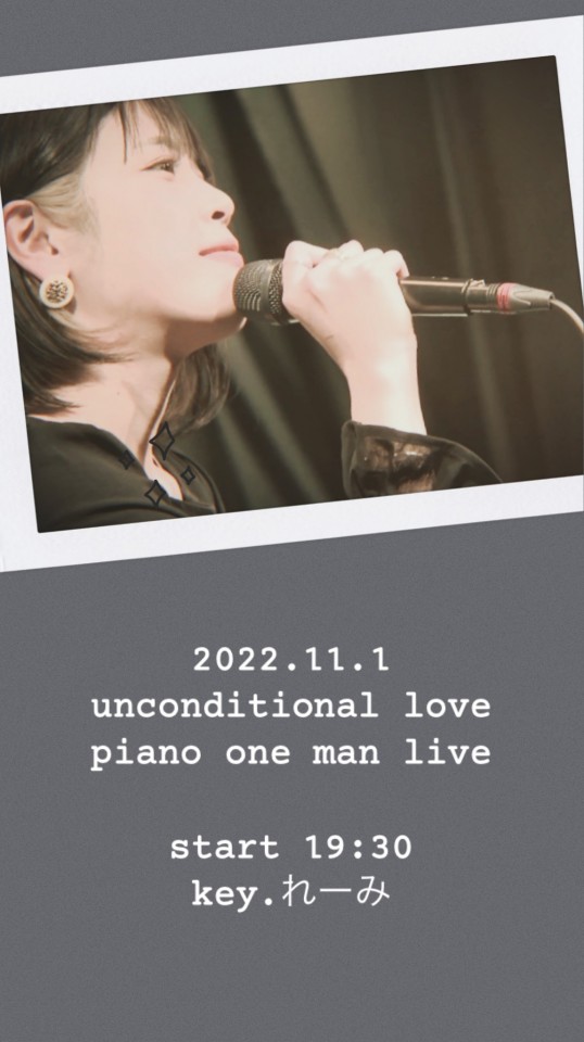 unconditional love Piano One Man Live